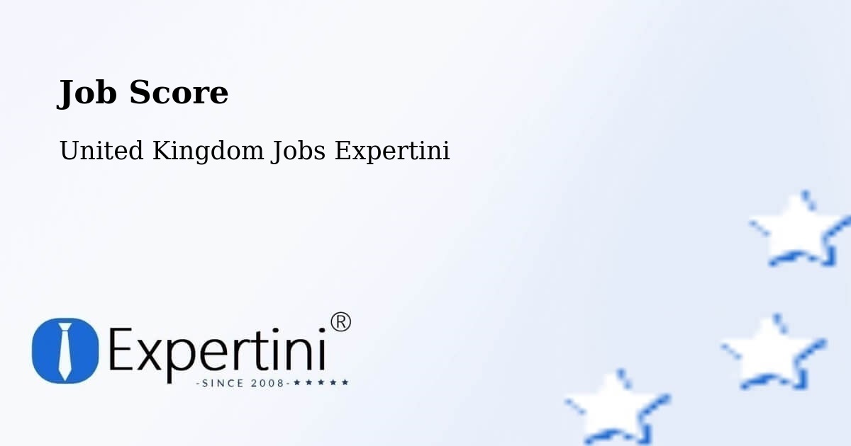 Job Score & Job Description Score Tool – Ferrybridge - United Kingdom Jobs Expertini