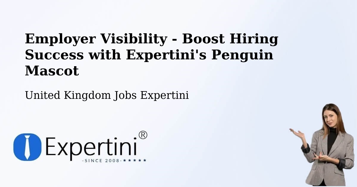 CV and Resume Visibility Optimization – Ferrybridge - United Kingdom Jobs Expertini
